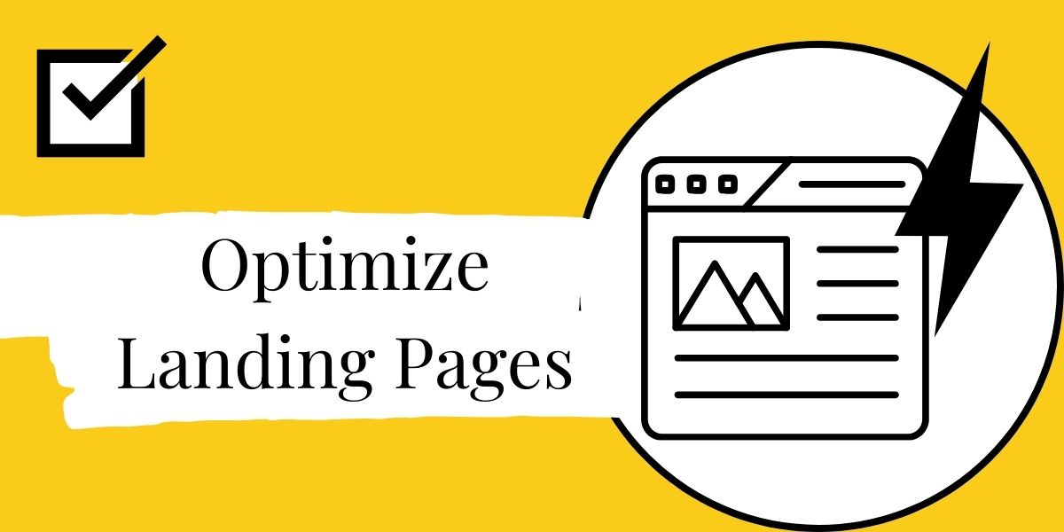 5 Optimize Landing Pages