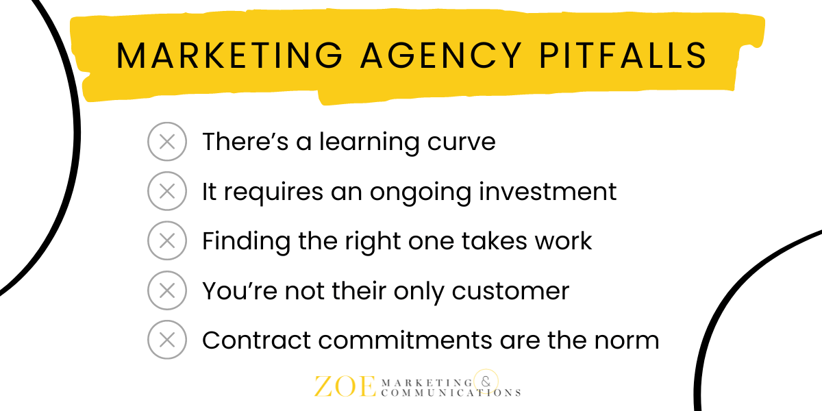 A list of the 5 pitfalls of using a marketing agency