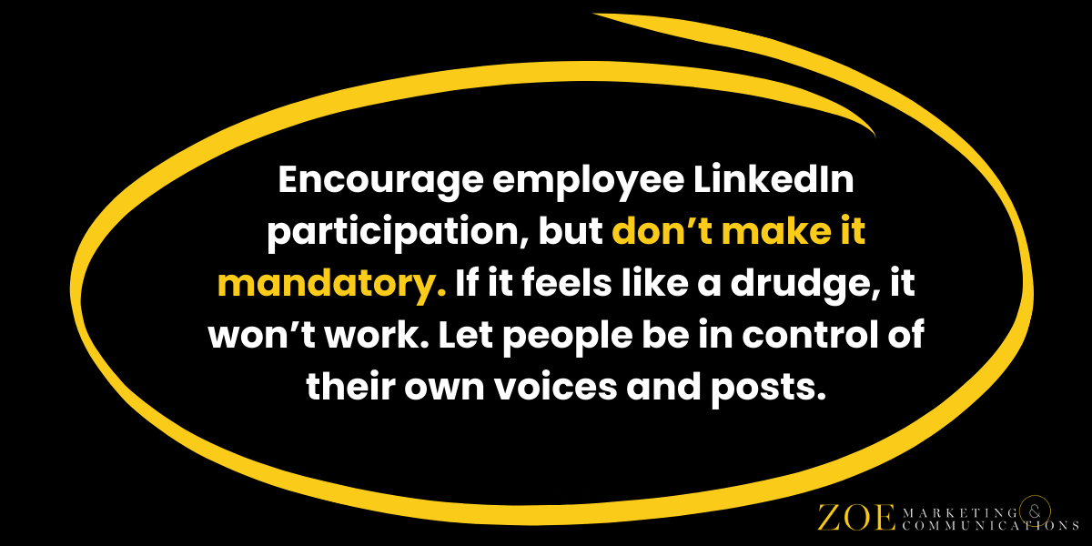 Dont Make Employee Engagement on LinkedIn Mandatory