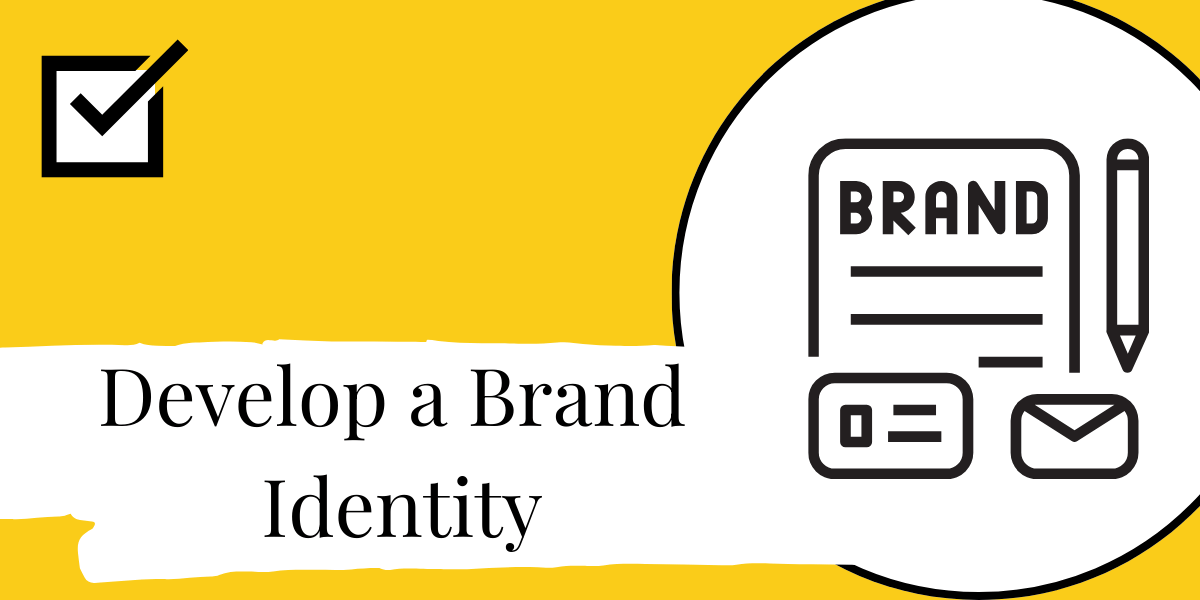 Pre Marketing Checklist-Develop a Brand Identity